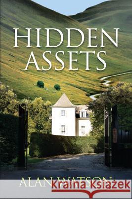 Hidden Assets Alan Watson 9781500216122