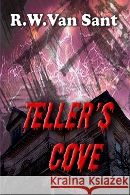 Teller's Cove R. W. Va 9781500226381 Createspace