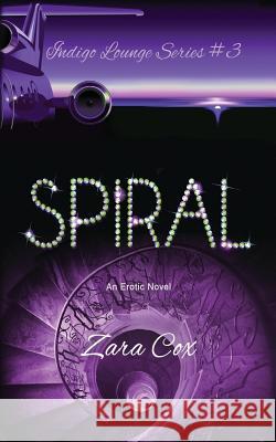 Spiral Zara Cox 9781500230722 Createspace