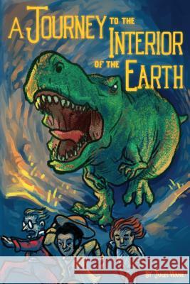 A Journey to the Interior of the Earth: (Starbooks Classics Editions) Mallon, Frederick Amadeus 9781500251741 Createspace