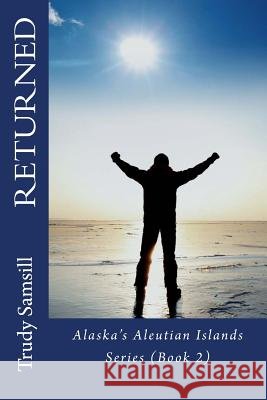 Returned Trudy Samsill 9781500270186 Createspace Independent Publishing Platform