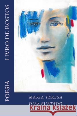 Livro de rostos: Poesia Barroso, Maria Do Sameiro 9781500276461