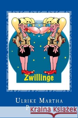 Zwilling Ulrike Martha Pfitzner 9781500309756