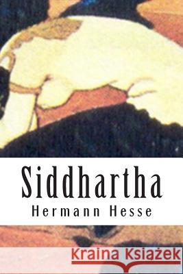 Siddhartha Hermann Hesse 9781500320676 Createspace