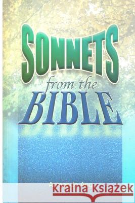 Sonnets from the Bible MR Armando Ang 9781500326883 Createspace