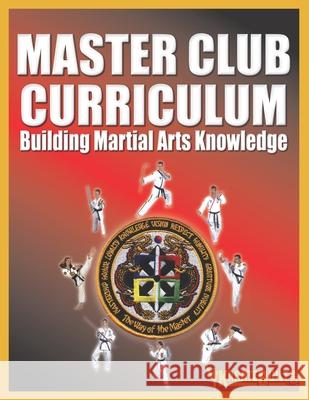 Master Club Curriculum Eric Thomas Laura Sanborn Joe McKersie 9781500337926 Createspace Independent Publishing Platform