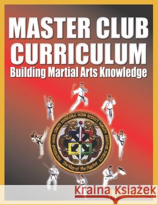 Master Club Curriculum Eric Thomas Laura Sanborn Joe McKersie 9781500337926