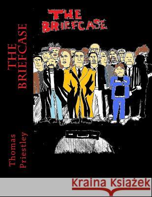 The Briefcase: The Damsel and The Detective Priestley, Thomas 9781500348007 Createspace