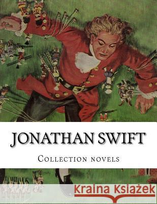 Jonathan Swift, Collection novels Swift, Jonathan 9781500361181