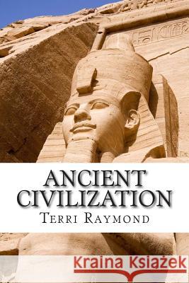 Ancient Civilization: (Fifth Grade Social Science Lesson, Activities, Discussion Questions and Quizzes) Homeschool Brew 9781500364175 Createspace