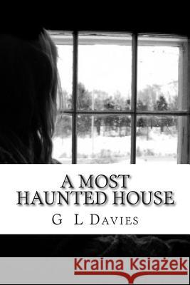 A most haunted house Davies, G. L. 9781500371685 Createspace