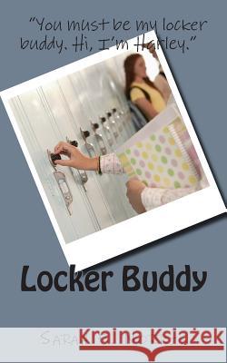 Locker Buddy Sarah E. Norris 9781500413620