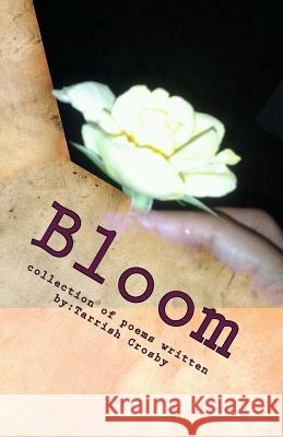 Bloom Tarrish Crosby 9781500416140