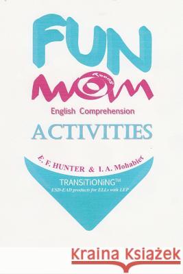 FUN Teens English Comprehension Activities Hunter, E. F. 9781500420048 Createspace