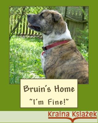 Bruin's Home (Book 3): Adjustments Anne a. Sears 9781500421076