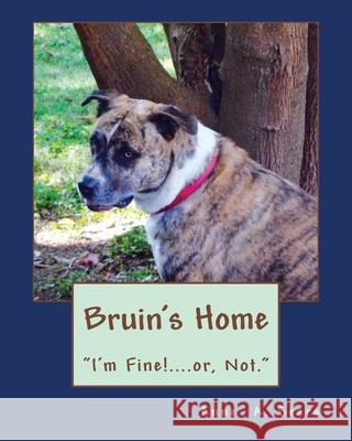 Bruin's Home (Book 4): Adjustments Anne a. Sears 9781500421359