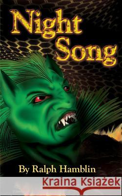 Night Song Ralph Hamblin 9781500425739 Createspace