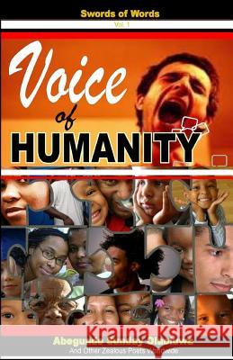 Voice of Humanity Sunday Olaoluwa Abegunde 9781500432669 Createspace