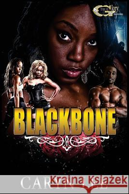 Blackbone Caryn Lee 9781500434816 Createspace Independent Publishing Platform