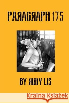 Paragraph 175 Ruby Lis 9781500436148