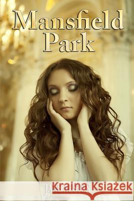 Mansfield Park: (Starbooks Classics Editions) Zambrano, Angie 9781500437336
