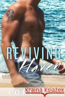 Reviving Haven Cory Cyr 9781500438050 Createspace