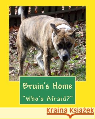 Bruin's Home (Book 1): Adjustments Anne a. Sears 9781500438586