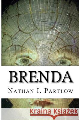 Brenda Nathan Partlow 9781500438647 Createspace
