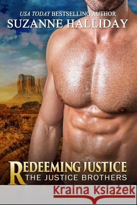 Redeeming Justice Suzanne Halliday 9781500442668