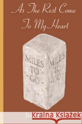 As The Rest Come To My Heart Rhino, Joannes 9781500446345 Createspace
