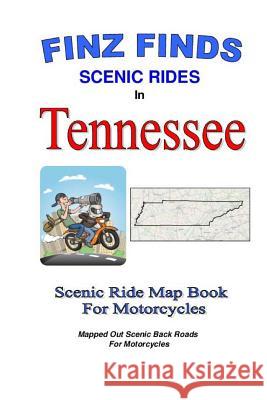 Finz Finds Scenic Rides In Tennessee Finzelber, Steve 