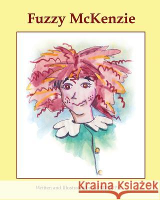 Fuzzy McKenzie Lord Toph 9781500459932 Createspace