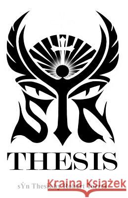 Sin Thesis Robert Torres 9781500462130