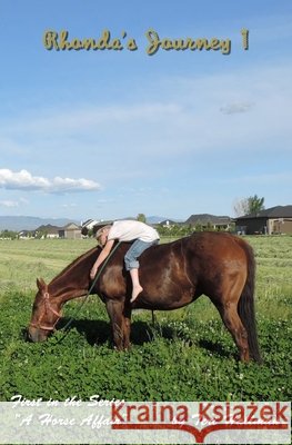 Rhonda's Journey 1 Teri Hallman 9781500472528
