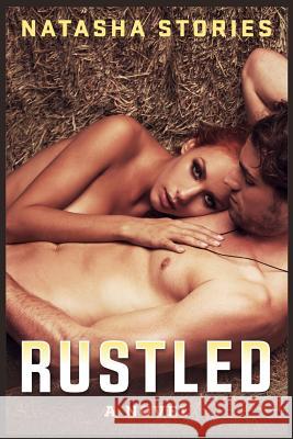 Rustled Natasha Stories 9781500474225