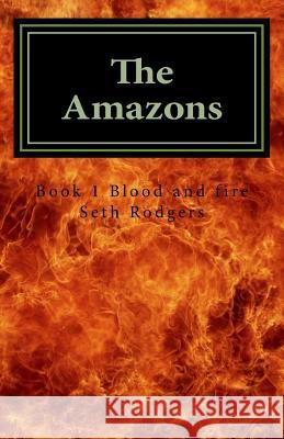 The Amazons Seth Rodgers 9781500477615