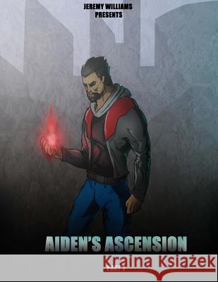 aiden's ascension Williams, Jeremy 9781500477752