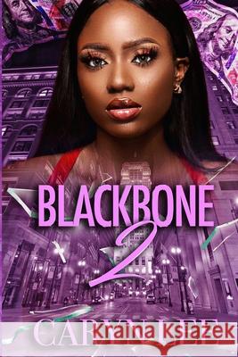 Blackbone 2 Caryn Lee 9781500478308 Createspace Independent Publishing Platform