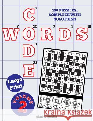 Large Print Code Words Volume 2 Clarity Media 9781500479343