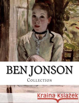 Ben Jonson, Collection Ben Jonson 9781500483159