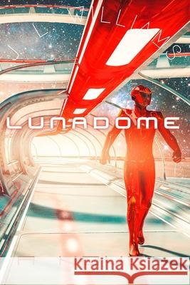 LunaDome Williams, J. L. 9781500483210 Createspace