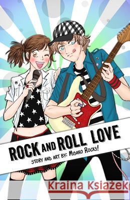Rock and Roll Love Misako Rocks! 9781500492908 Createspace
