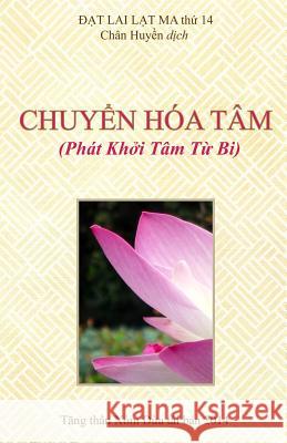 Chuyen Hoa Tam Lat Ma Da Huyen Chan 9781500496845 Createspace