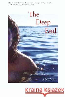 The Deep End J M Kearns 9781500502706 Createspace Independent Publishing Platform