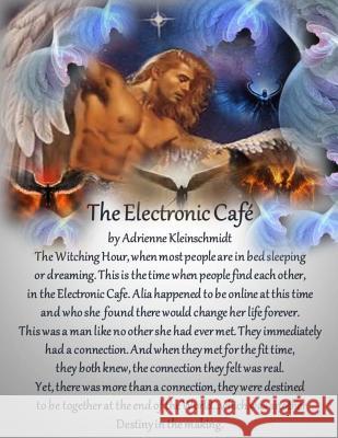 The Electronic Cafe Adrienne Kleinschmidt 9781500513726