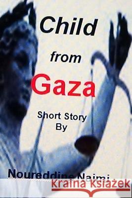 Child from GAZA Short Story Sabrina, Arab 9781500520137