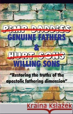 Genuine Fathers & Willing Sons: 