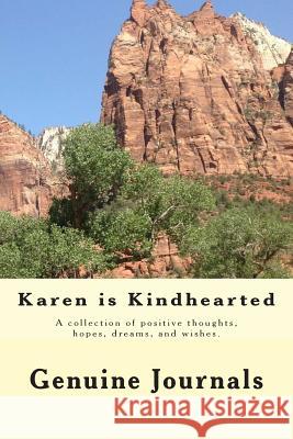 Karen is Kindhearted Larsen, Dee Ann 9781500540227 Createspace