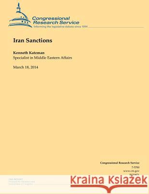 Iran Sanctions Kenneth Katzman 9781500541422 Createspace