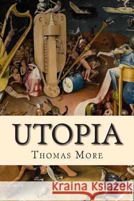 Utopia Thomas More 9781500542818 Createspace